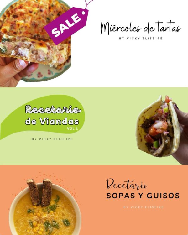 PROMO2: Recetario de viandas + Recetario de sopas y guisos + Recetario de tartas